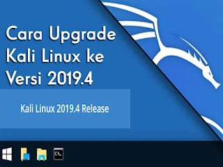 Cara Upgrade Kali Linux ke Versi 2019.4