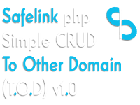 Safelink Php Simple Crud Tanpa Database (T.O.D)